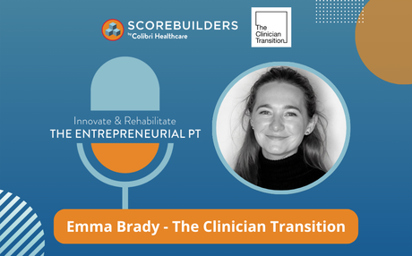 Episode 33: Emma Brady - The Clinician Transition